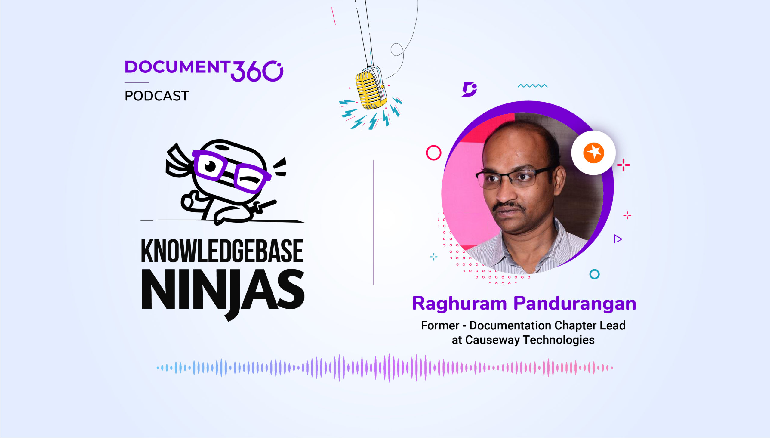 Raghuram - Knowledge base Ninjas Podcast.
