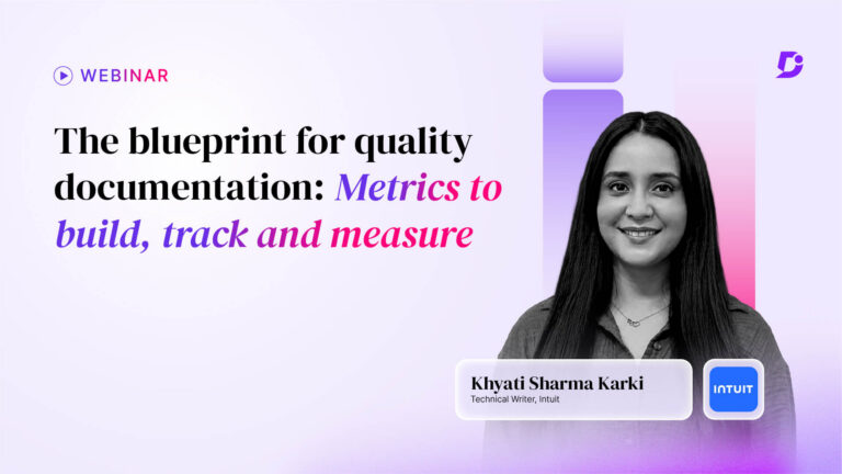 The Blueprint for Quality Documentation: Metrics to Build, Track and Measure