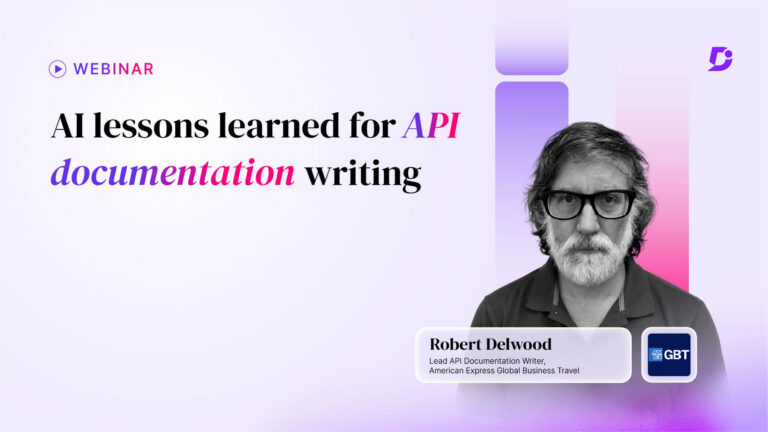 AI Lessons Learned for API Documentation Writing